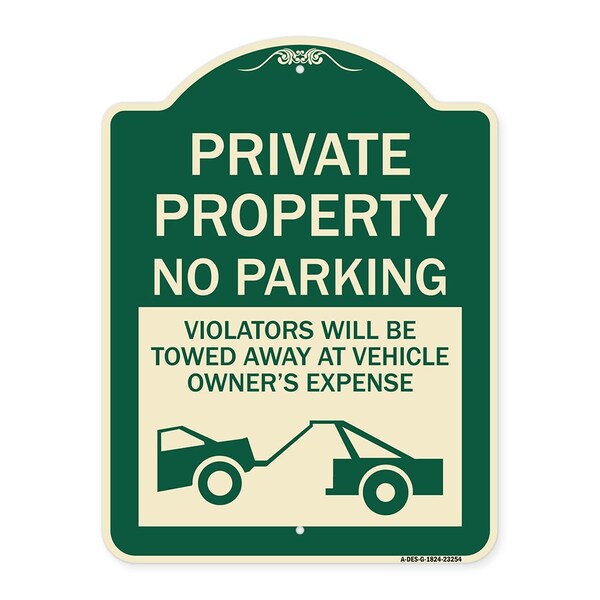 Private Parking Violators Towed Away Vehicle Owners Expense Alum Sign, 18" L, 24" H, G-1824-23254